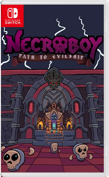 The NecroBoy: The Path to Evilship